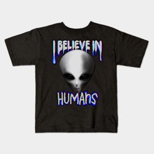 I Believe in Humans Kids T-Shirt